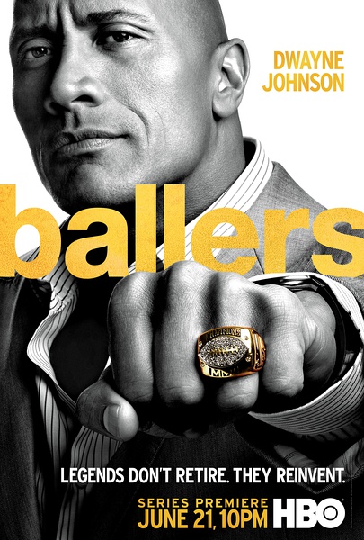 Ballers Season 1 / 一团糟海报