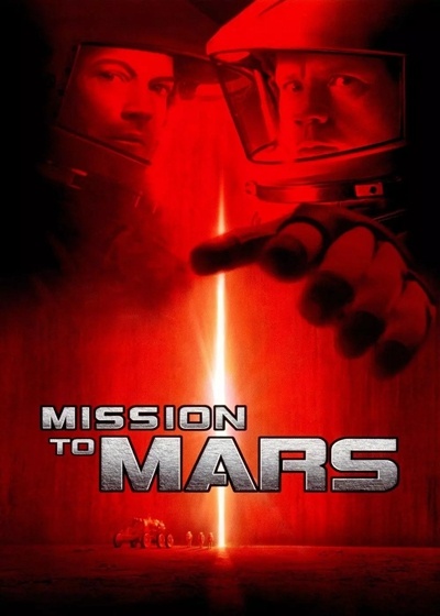 目的地火星 / 火星计划 / 火星使节 / Mission to Mars海报