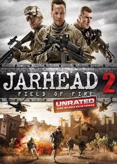 锅盖头2：战火之地 / 锅盖头2：雷霆救援 / Jarhead 2: Field Of Fire海报