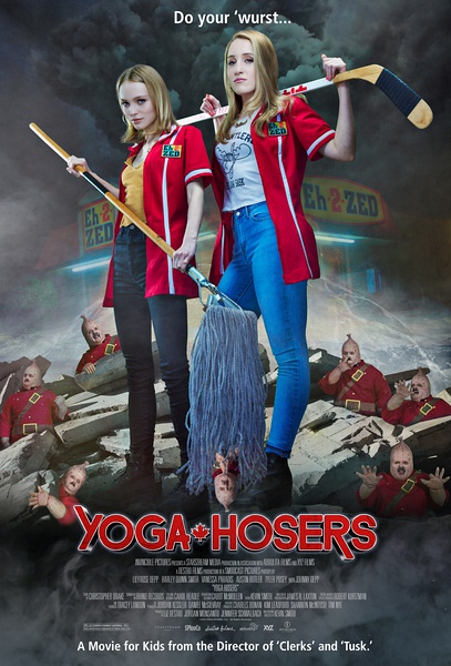 瑜伽白痴 / Yoga Hosers海报