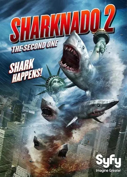 鲨鱼风暴2 / Sharknado 2: The Second One海报
