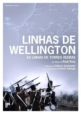 威灵顿战线 / The Lines of Wellington海报