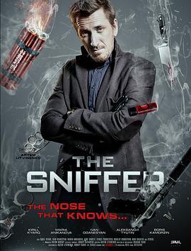 The Sniffer / Nyukhach海报