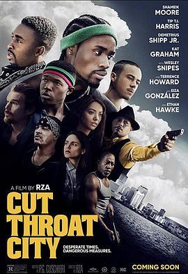 Cut Throat City海报