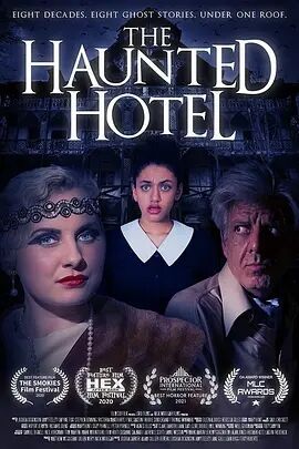 The Haunted Hotel海报