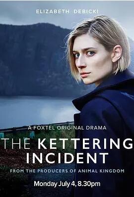 The Kettering Incident海报