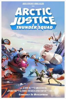 北极正义：雷霆战队 / Arctic Justice: Thunder Squad海报