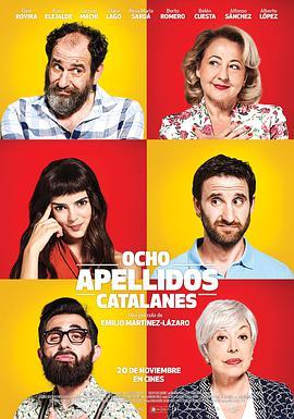 九个巴斯克的姓 / Ocho apellidos catalanes海报