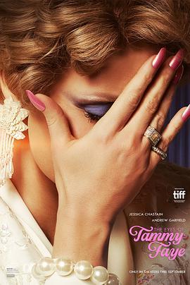 塔米·菲的眼睛 The Eyes of Tammy Faye2021,塔米·菲的眼睛 The Eyes of Tammy Faye海报