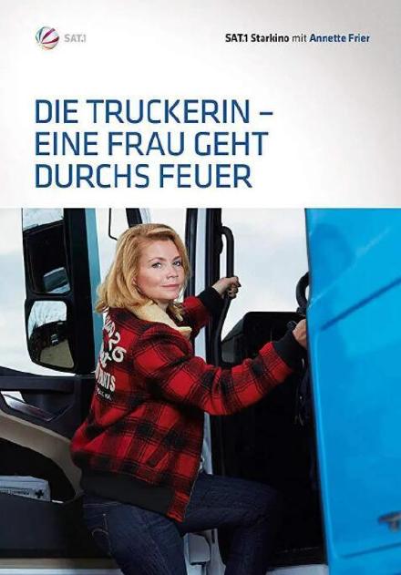 Die Truckerin - Eine Frau geht durchs Feuer,女卡车司机 Die Truckerin海报