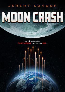 山寨版月球陨落,月球碎裂 Moon Crash海报