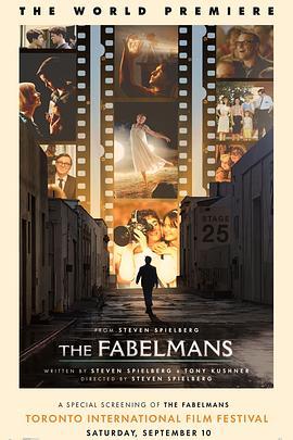 法贝尔曼一家,法贝尔曼(台),The Fabelmans,造梦之家 The Fabelmans海报